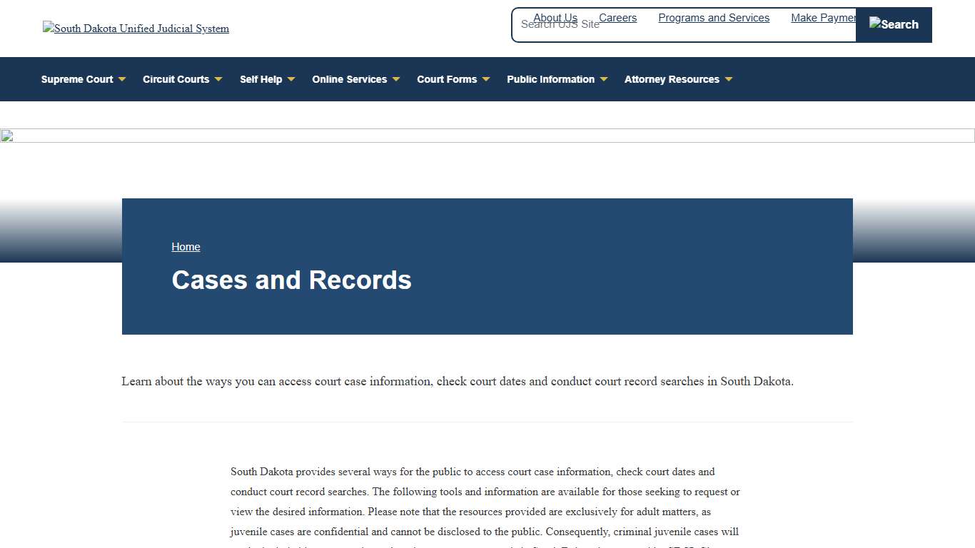 South Dakota Court Records Access South Dakota Unified Judicial System SD UJS